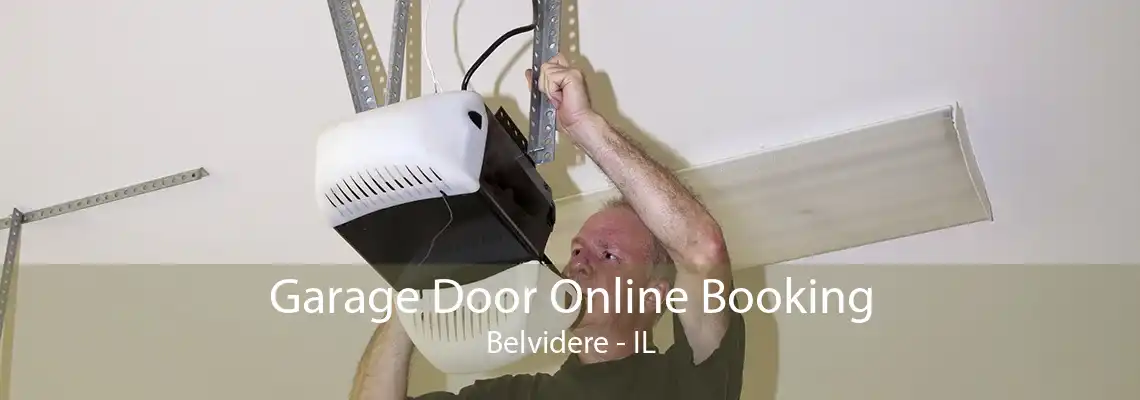 Garage Door Online Booking Belvidere - IL