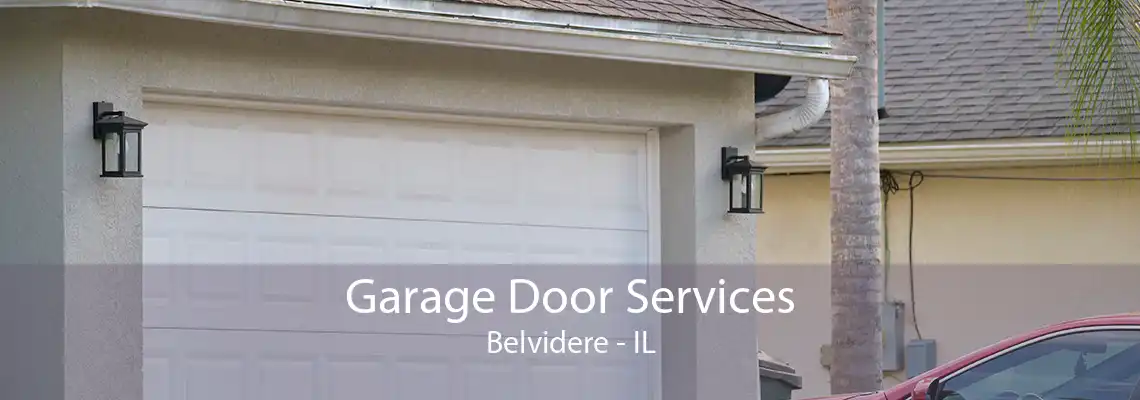 Garage Door Services Belvidere - IL