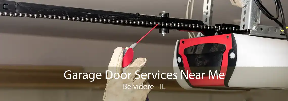 Garage Door Services Near Me Belvidere - IL