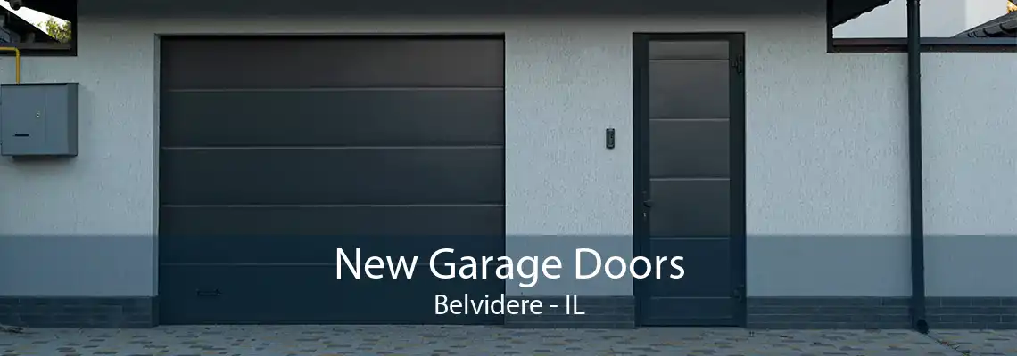 New Garage Doors Belvidere - IL