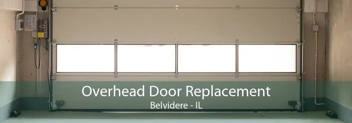 Overhead Door Replacement Belvidere - IL