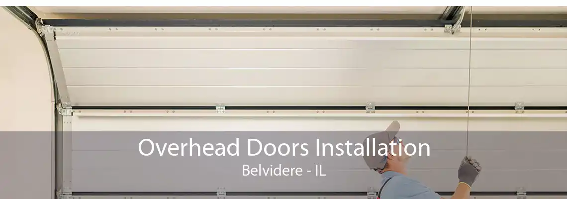 Overhead Doors Installation Belvidere - IL