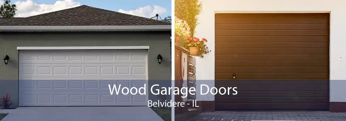 Wood Garage Doors Belvidere - IL